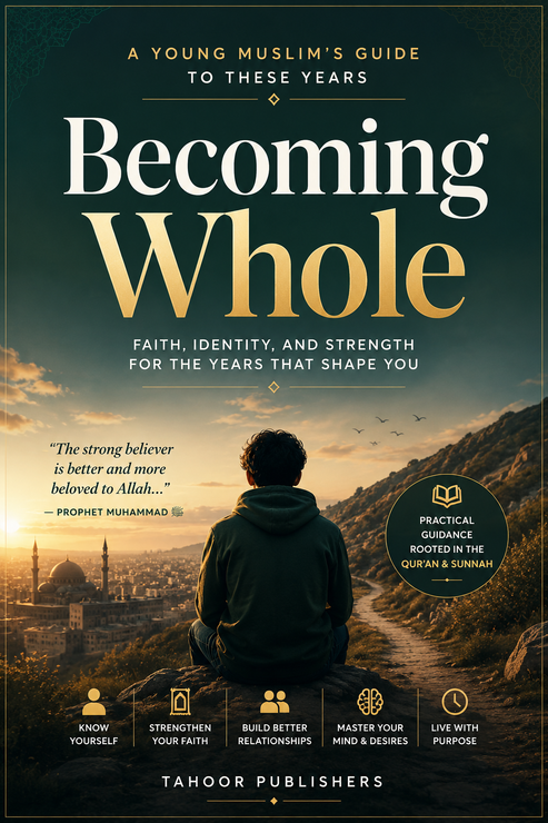 Becoming Whole: A Young Muslim’s Guide to These Years cover